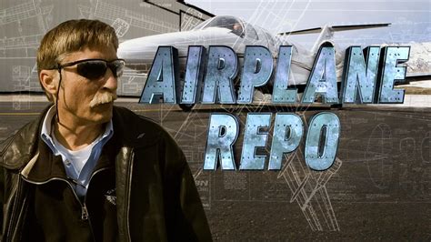 airplane repo tv show cast.